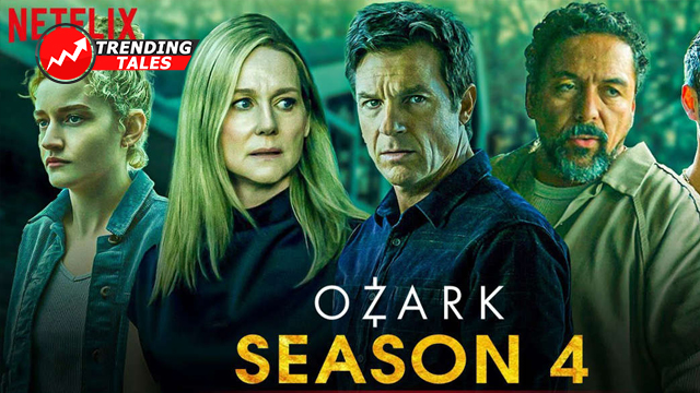 Read Everything About Ozark Season 4, Part 2 Release.