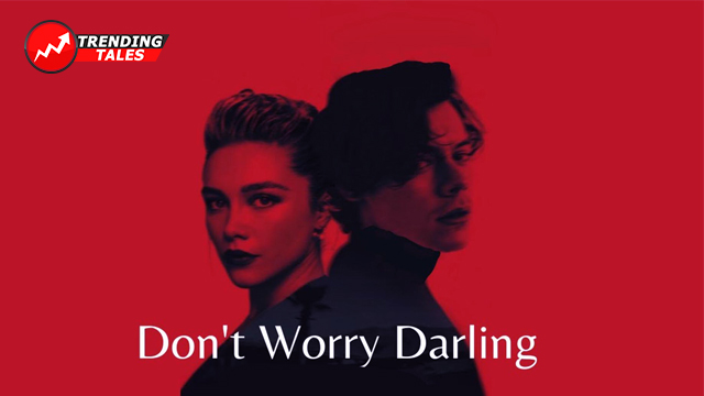 Don't Worry, Darling