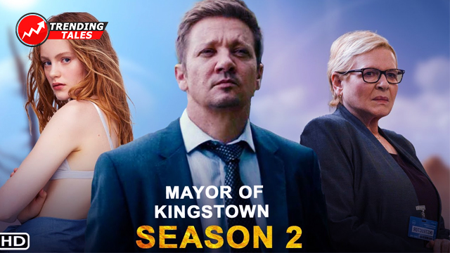 Season 2 TV Series Review, Cast, and Trailer for Mayor of Kingstown