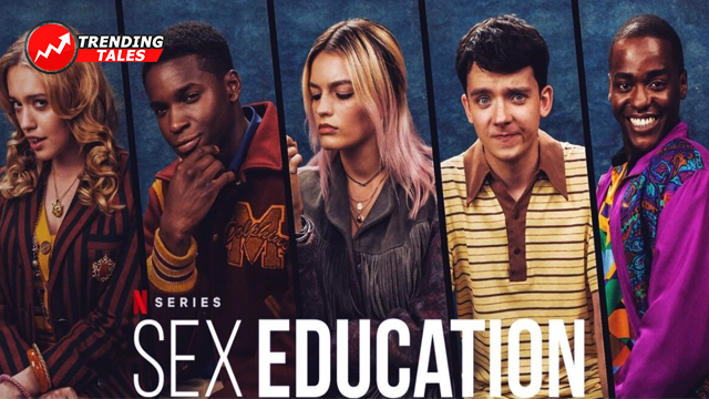 <strong>Fans can’t wait since Netflix announces season 4 of Sex Education to arrive in 2023. </strong>